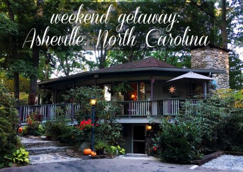 A DC to Asheville Weekend Getaway