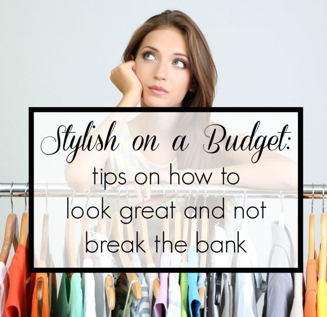 How to Be Stylish When on a Budget 1 How to Look Stylish on a Budget - tips on how to look great, maintain style, and not break the bank by Wardrobe Oxygen