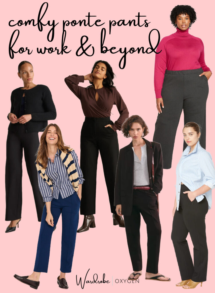 ponte pants that are comfortable and work appropriate