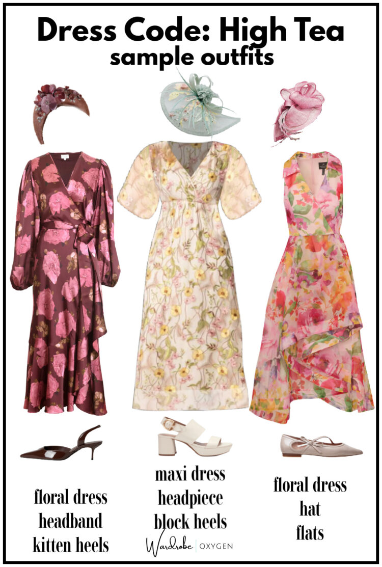 Dress Codes as Grown Women: what to wear to a high tea in america as a woman over 40