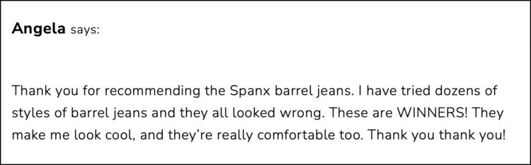 The Most Popular Jeans for Women Over 40 Based on the Wardrobe Oxygen Community 4 screenshot of a comment on Wardrobe Oxygen, an over 40 fashion blog, where a reader is thanking Alison Gary for recommending Spanx barrel jeans