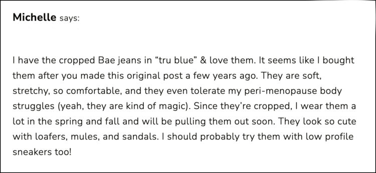 The Most Popular Jeans for Women Over 40 Based on the Wardrobe Oxygen Community 8 screenshot of a comment on the over 40 fashion blog wardrobe oxygen from a reader who is a big fan of the Universal Standard Bae jeans especially for her perimenopausal tummy