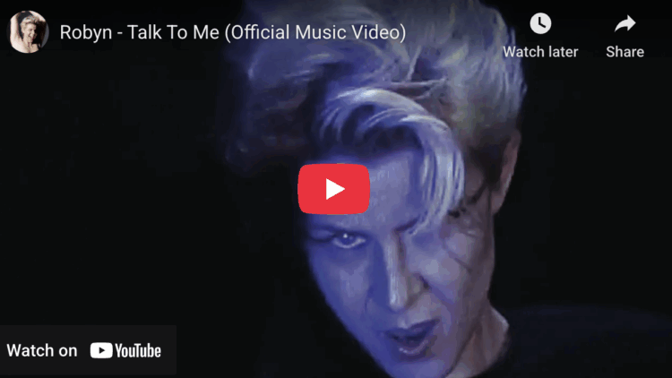 Weekend Reads for the Long Holiday Weekend 7 Screenshot from YouTube of Robyn - Talk To Me (Official Music Video)