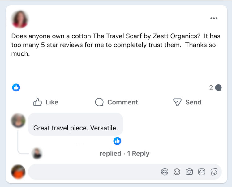 This is what I do before shopping online from a new-to-me company. 7 facebook post asking for crowdsourced review of travel scarf by zestt organics