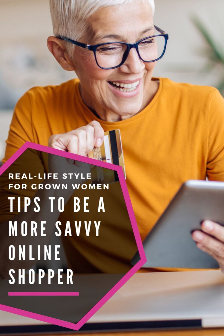 This is what I do before shopping online from a new-to-me company. 11 tips to be a more savvy online shopper